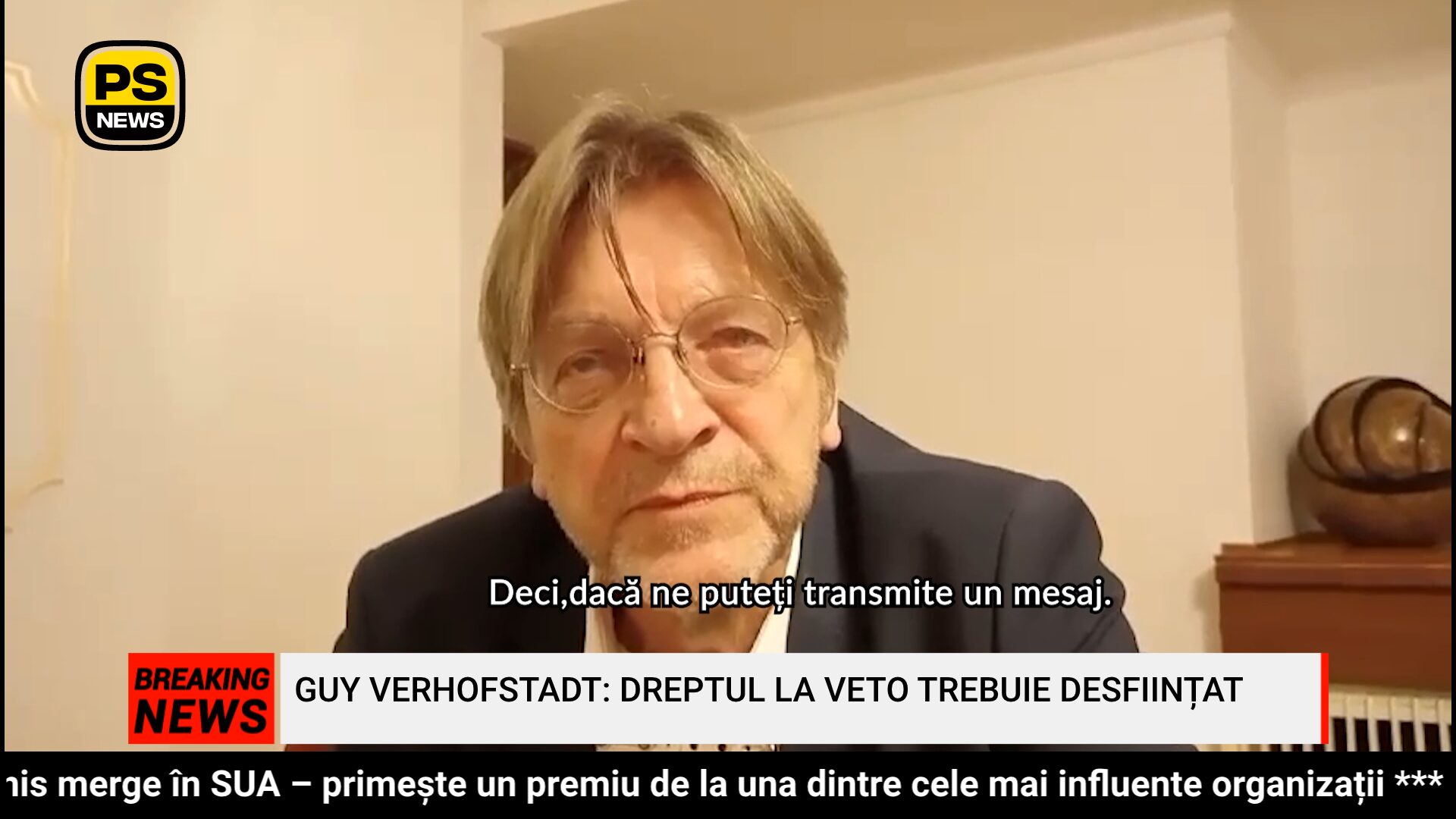 PS News TV | Guy Verhofstadt, în exclusivitate pentru PS News: Dreptul de veto trebuie desființat