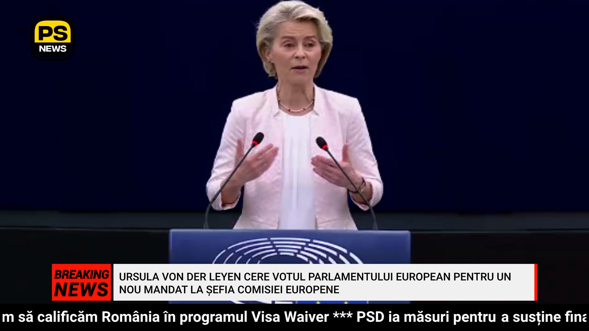 PS News TV | Parlamentul European | Zi decisivă pentru Ursula von der Leyen